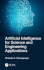 Artificial Intelligence for Science and Engineering Applications - Book