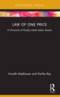 Law of One Price : A Chronicle of Dually Listed Indian Stocks - Book