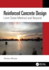 Reinforced Concrete Design : Limit State Method and Beyond - Book