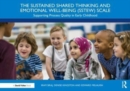 The Sustained Shared Thinking and Emotional Well-being (SSTEW) Scale : Supporting Process Quality in Early Childhood - Book