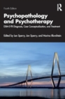 Psychopathology and Psychotherapy : DSM-5-TR Diagnosis, Case Conceptualization, and Treatment - Book