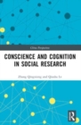 Conscience and Cognition in Social Research - Book