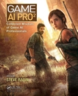 Game AI Pro 2 : Collected Wisdom of Game AI Professionals - Book