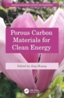 Porous Carbon Materials for Clean Energy - Book