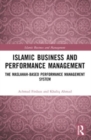 Islamic Business and Performance Management : The Maslahah-Based Performance Management System - Book