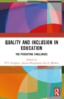 Quality and Inclusion in Education : The Persisting Challenges - Book