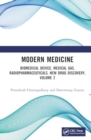 Modern Medicine : Biomedical Devices, Medical Gases, Radiopharmaceuticals, New Drug Discovery, Volume 2 - Book