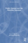 Public Opinion and the Palestine Question - Book