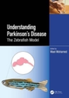 Zebrafish as a Model for Parkinson’s Disease - Book