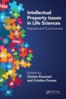 Intellectual Property Issues in Life Sciences : Disputes and Controversies - Book