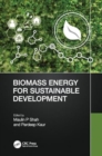 Biomass Energy for Sustainable Development - Book