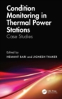 Condition Monitoring in Thermal Power Stations : Case Studies - Book