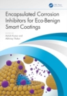 Encapsulated Corrosion Inhibitors for Eco-Benign Smart Coatings - Book
