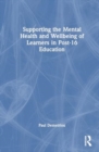 Supporting the Mental Health and Wellbeing of Learners in Post-16 Education - Book