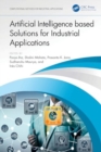 Artificial Intelligence based Solutions for Industrial Applications - Book