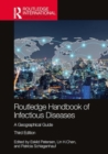 Routledge Handbook of Infectious Diseases : A Geographical Guide - Book