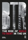 The Rise of Build to Rent in the UK - Book