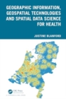 Geographic Information, Geospatial Technologies and Spatial Data Science for Health - Book