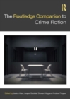 The Routledge Companion to Crime Fiction - Book