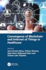 Convergence of Blockchain and Internet of Things in Healthcare - Book