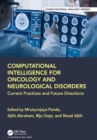 Computational Intelligence for Oncology and Neurological Disorders : Current Practices and Future Directions - Book