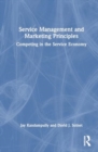 Service Management and Marketing Principles : Competing in the Service Economy - Book