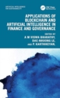 Applications of Blockchain and Artificial Intelligence in Finance and Governance - Book