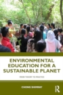 Understanding Environmental Education : From Theory to Practices in India - Book