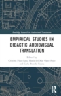 Empirical Studies in Didactic Audiovisual Translation - Book