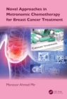 Novel Approaches in Metronomic Chemotherapy for Breast Cancer Treatment - Book