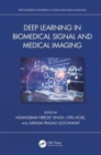 Deep Learning in Biomedical Signal and Medical Imaging - Book