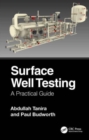 Surface Well Testing : A Practical Guide - Book