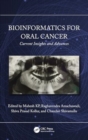 Bioinformatics for Oral Cancer : Current Insights and Advances - Book