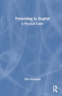 Presenting in English : A Practical Guide - Book