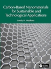 Carbon-Based Nanomaterials for Sustainable and Technological Applications - Book