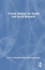 Critical Realism for Health and Social Research - Book