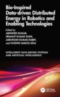 Bio-Inspired Data-driven Distributed Energy in Robotics and Enabling Technologies - Book