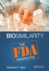 Biosimilarity : The FDA Perspective - Book