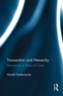Transaction and Hierarchy : Elements for a Theory of Caste - Book
