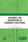 Microbes for Restoration of Degraded Ecosystems - Book