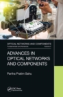 Advances in Optical Networks and Components - Book