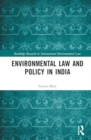 Environmental Law and Policy in India - Book