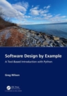 Software Design by Example : A Tool-Based Introduction with Python - Book