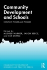 Community Development and Schools : Conflict, Power and Promise - Book