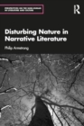 Disturbing Nature in Narrative Literature - Book