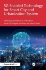 5G Enabled Technology for Smart City and Urbanization System - Book