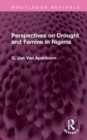 Perspectives on Drought and Famine in Nigeria - Book