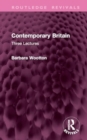 Contemporary Britain : Three Lectures - Book