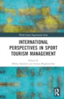 International Perspectives in Sport Tourism Management - Book