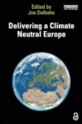 Delivering a Climate Neutral Europe - Book